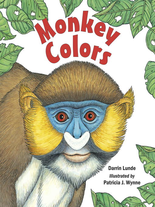 Title details for Monkey Colors by Darrin Lunde - Wait list